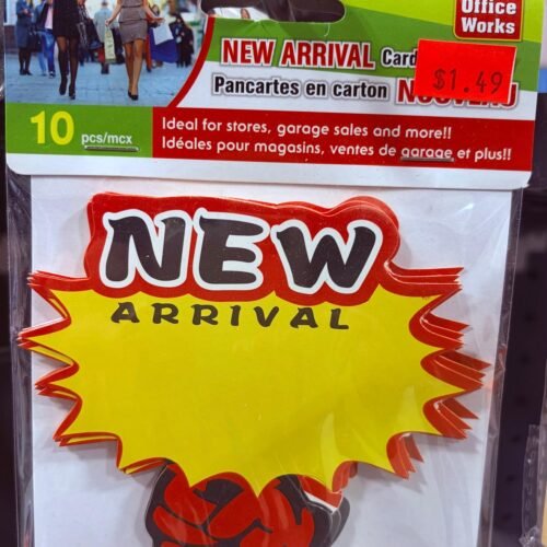 new arrival signs