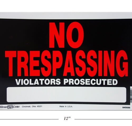 no tresspassing sign