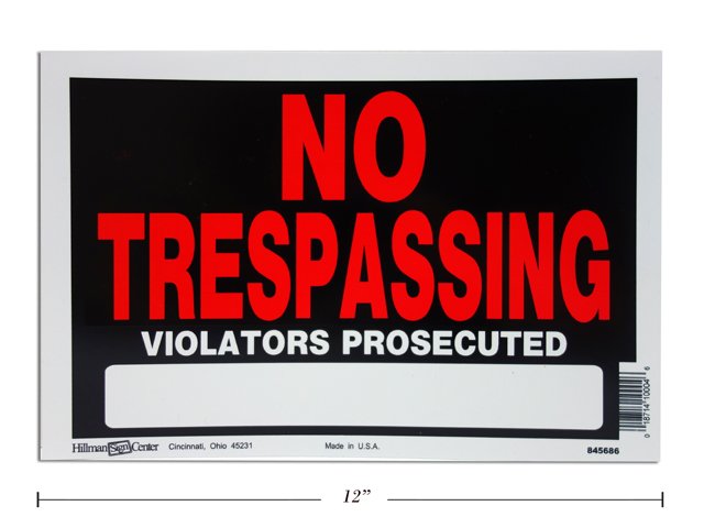 no tresspassing sign